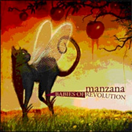 Manzana - Babies Of Revolution